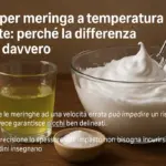 Albumi per meringa a temperatura ambiente: perché la differenza si sente davvero