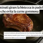 Quanti minuti girare la bistecca in padella: il calcolo che evita la carne gommosa